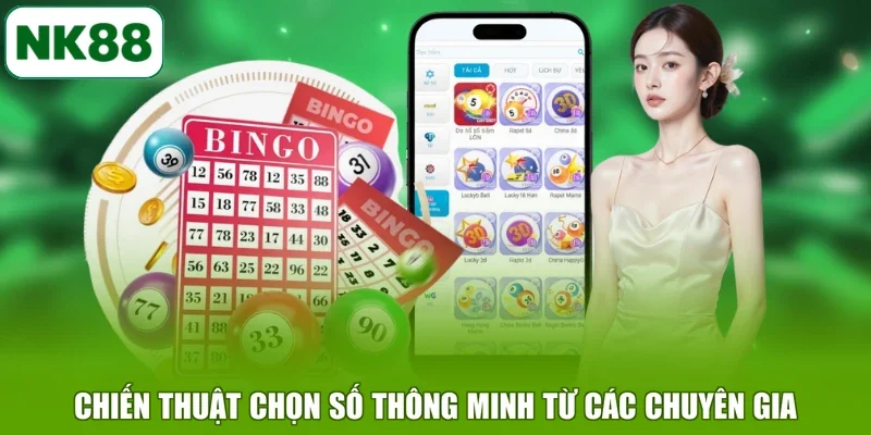 Chiến thuật chọn số thông minh từ các chuyên gia